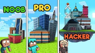 Minecraft - CITY BUILDER TYCOON! (NOOB vs PRO vs HACKER)