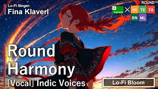 Round Harmony | Ni estas unu en la harmonio／We Are One in Harmony | Fina Klaverl