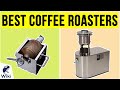 7 Best Coffee Roasters 2020