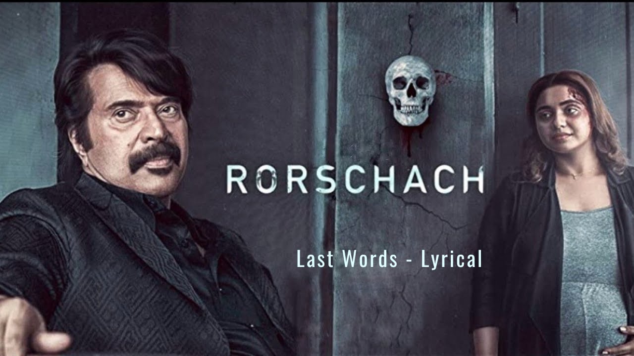 Rorschach - Last Words (Lyrics) | Mammootty| Midhun Mukundan & Aarya Ganeshan