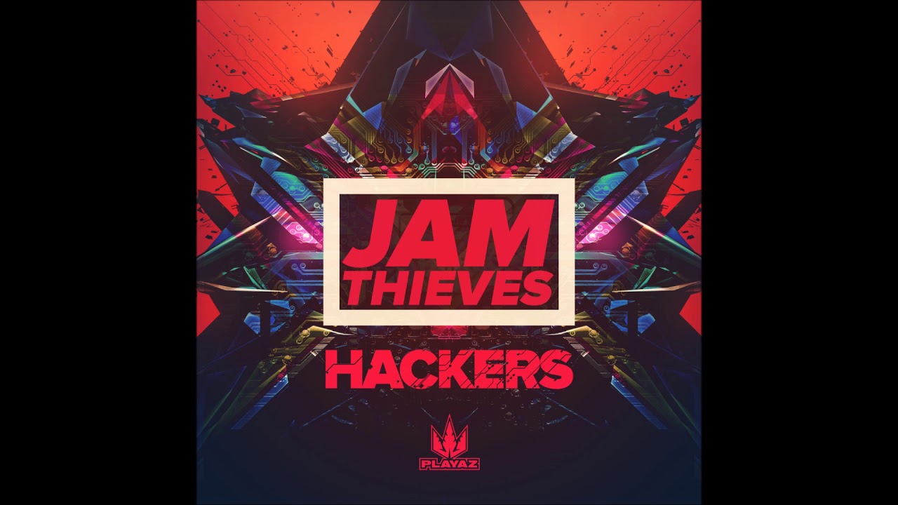 Jam Thieves Hackers YouTube