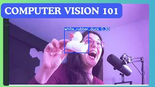 Full Computer Vision for Beginners: everything from filters to custom rubber duck detection Update