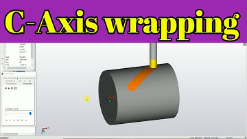 C-Axis wrapping in Solidcam