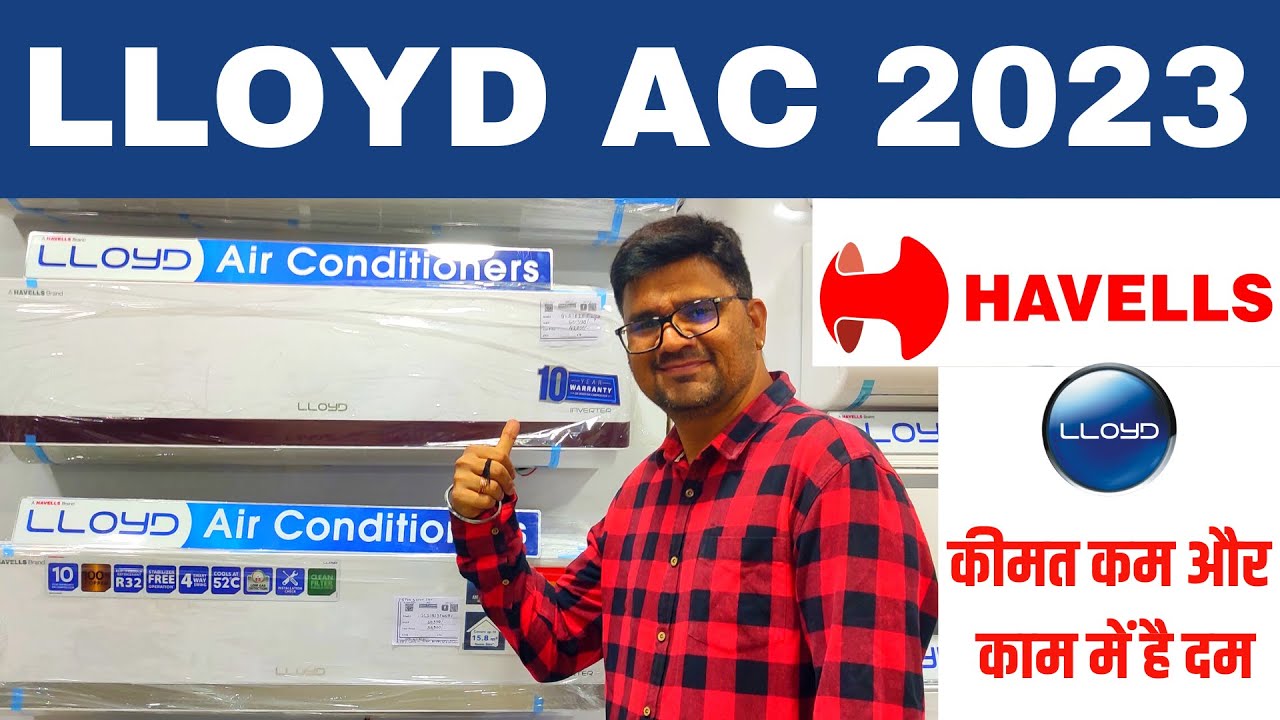 Lloyd AC  Latest Lloyd AC Model 2023 2024 Review in Hindi  Lloyd ac review