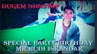 LIVE DWC OFFICIAL69 V2 SPECIAL PARTY BIRTHDAY MR BUDI ISKANDAR PALEMBANG SMG PANJANG UMUR