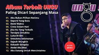 Best of UNGU Full Album | Demi Waktu, Kekasih Gelapku, Cinta Dalam Hati (Terpopuler)