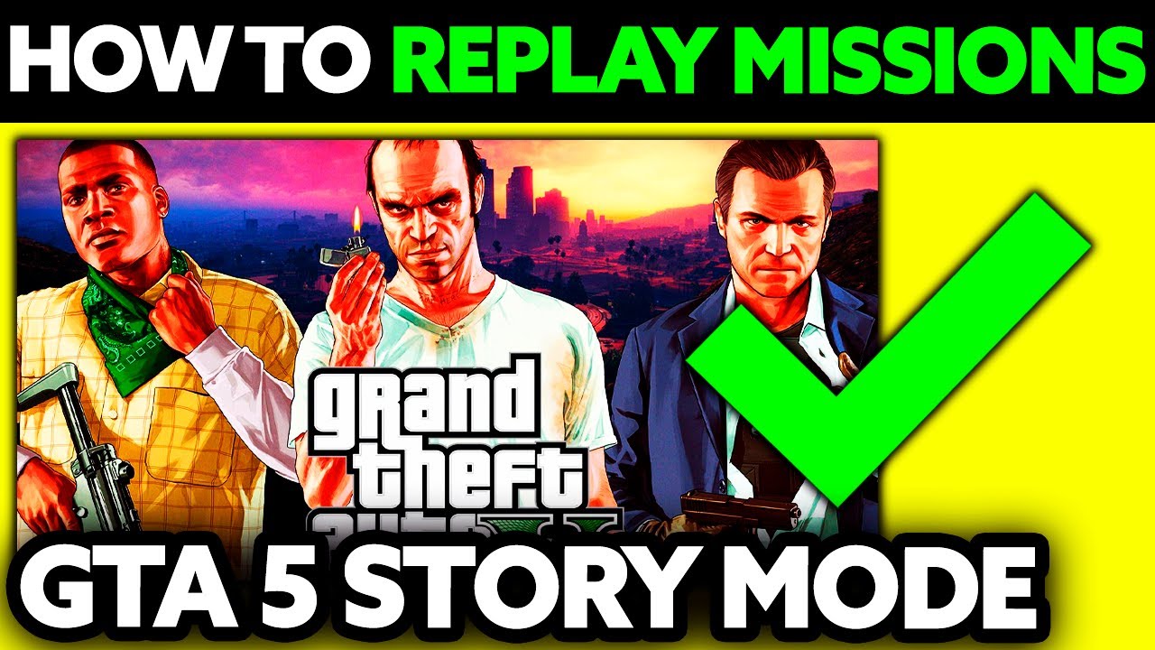 How To Replay Missions In GTA 5 Story Mode 2025 Step By Step YouTube 