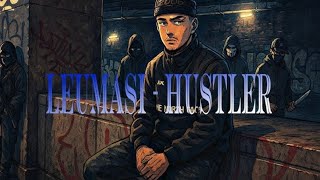 LEUMASI - HUSTLER
