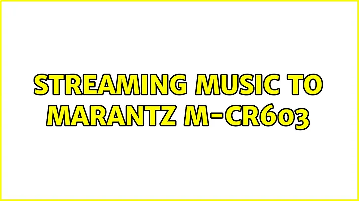 Ubuntu: Streaming music to Marantz M-CR603 (2 Solutions!!)