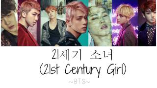 21st Century Girl(21세기 소녀)-BTS 