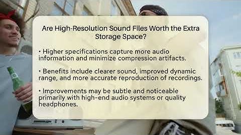 Are High-Resolution Sound Files Worth the Extra Storage Space? | Audio Gear Insider