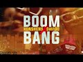 Konshens ft. Davido - "Boom Bang"(Official Music Audio)