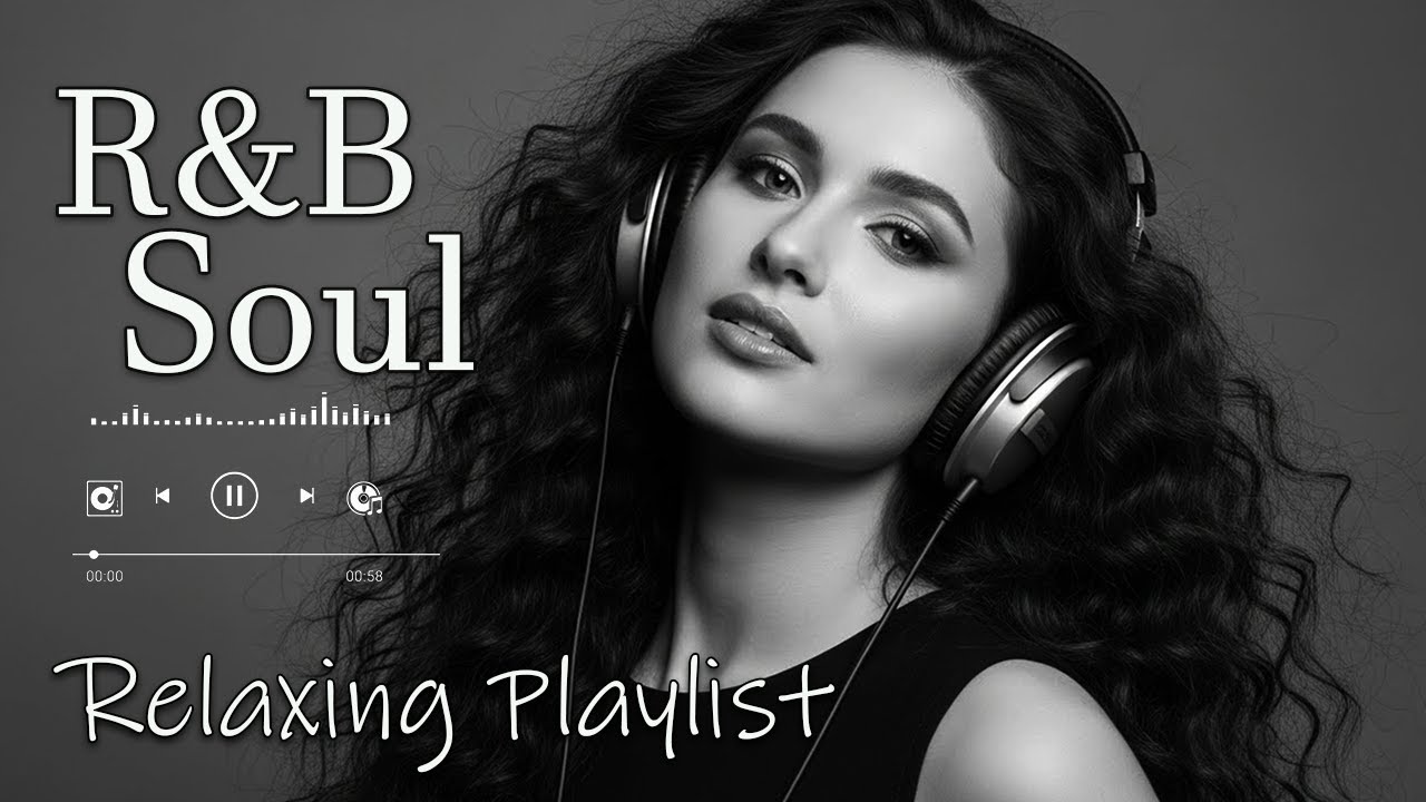 【R&B Soul】Relaxing R&B Soul Music – Smooth Vocals & Chill Grooves Study • Focus • Relax