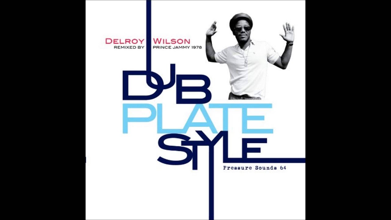 Delroy Wilson Dub Plate Style 5 Find Yourself Another Girl YouTube delroy-wilson-dub-plate-style-5-find-yourself-another-girl-youtube