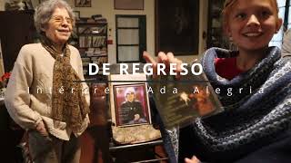 El regreso  Ada Alegria (Poeta y compositora  Matilde Casazola)