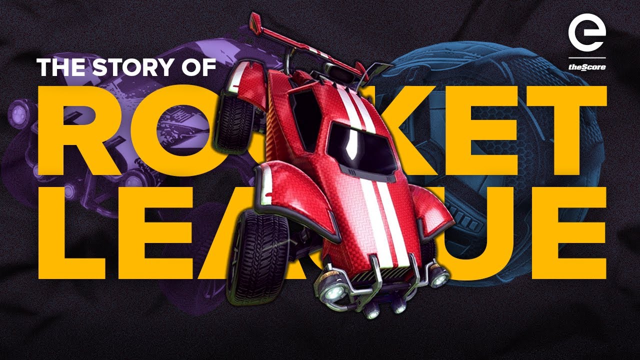 The Story of Rocket League