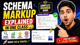 Schema Markup Explained in One Class 😱 | Complete Beginner Guide (Boost SEO &amp; Traffic)