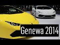Geneva Motor Show 2014 - Chłopaś prowadzi #4