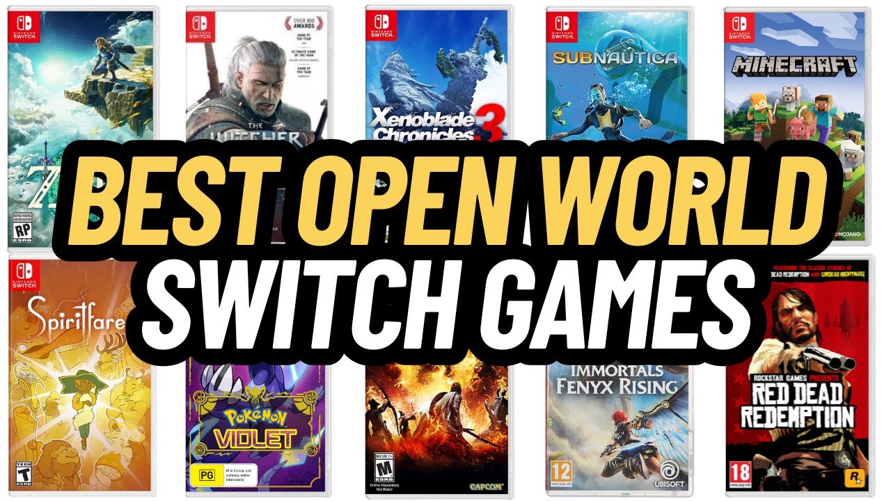 BEST OPEN WORLD SWITCH GAMES YouTube best-open-world-switch-games-youtube