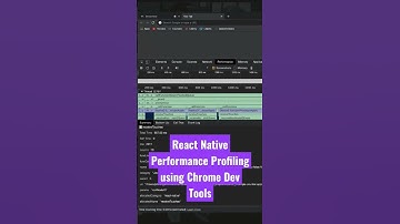 React Native Performance Profiling using Chrome Dev Tools