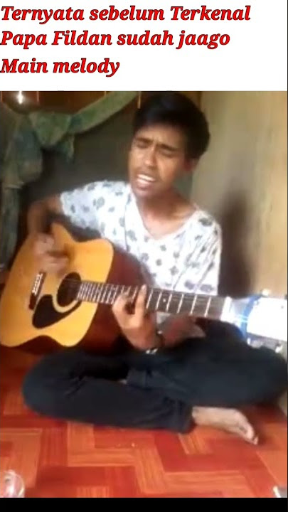 Fildan Rahayu sblum terkenal jago main melody #Shorts #Fildan #fildanlesti #Shortyotube #shortsvideo