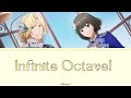 「SideM」Infinite Octave! (Full) - ALTESSIMO | LYRICS [KAN/ROM/ENG]