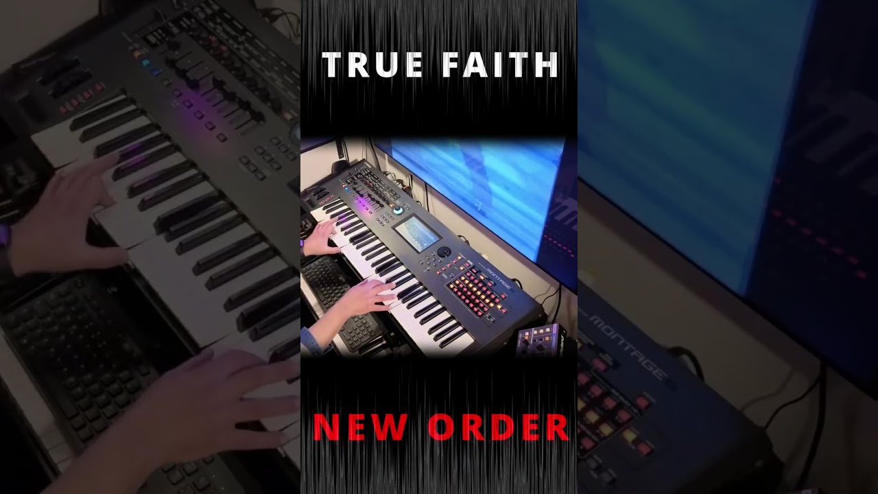 TRUE FAITH (New Order) – Yamaha Montage Sound Match