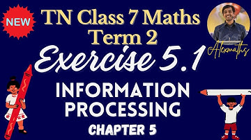 Class 7 Term 2 Chapter 5  Information processing Exercise 5.1  full  TamilNadu Syllabus
