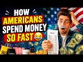 💸 “How Americans Spend Money So Fast 😂” 