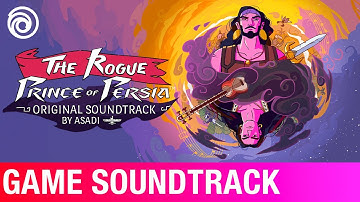 Thumbnail of The Rogue Prince of Persia | The Rogue Prince of Persia (Original Game Soundtrack) | ASADI & Xye