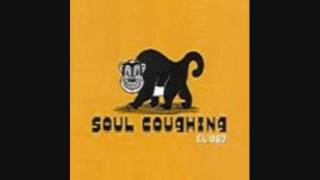 Watch Soul Coughing Blame video