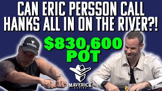 WILD $830,000 Pot Eric Persson vs Hanks on @NoGambleNoFuture @PokerGO
