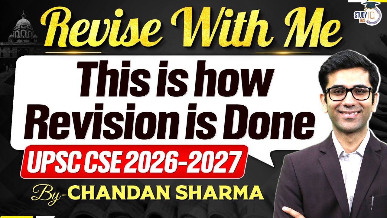 How to Revise for UPSC 2026-27? | Complete Strategy | StudyIQ IAS - YouTube