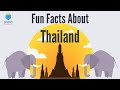 Thailand culture  fun facts about thailand