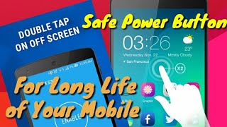 Double Tap to On and Off (Safe Power Button of Your Mobile) - Study Online