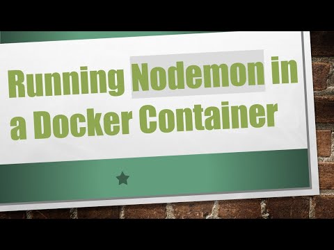 Running Nodemon in a Docker Container
