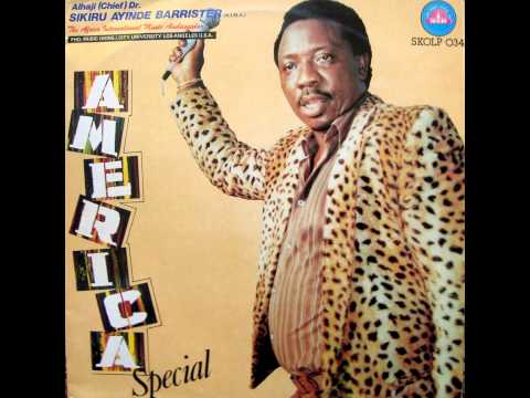 ⑰Sikiru Ayinde Barrister Fuji New Waves Download Chief (Dr) Sikiru Ayinde Barrister album songs