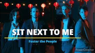 Sit Next To Me (Foster The People) Karaoke