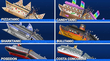 ⚓️ALL FAMOUS SHIPS SINKING LIKE THE TITANIC ⚓️🚢 FULL ANIMATION