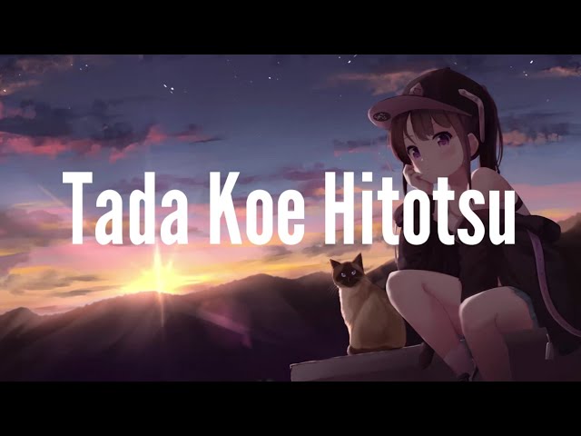 Lagu Jepang~ロクデナシ  - Tada koe Hitotsu (Lirik terjemahan+Romaji) class=