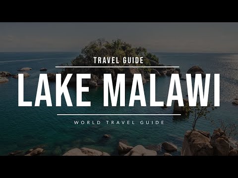 LAKE MALAWI Travel Guide