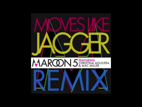 Maroon 5(Maroon 5;Christina Aguilera;Mac Miller) (+) Moves Like Jagger (Remix)