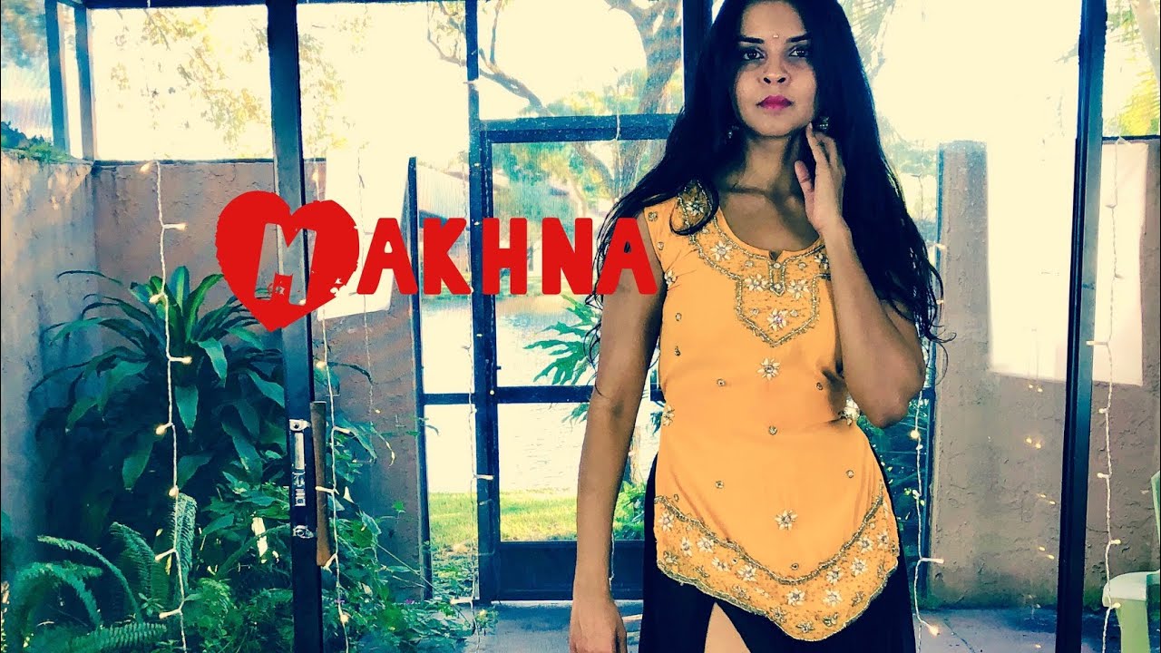 Makhna | Drive | Bollywood Dance