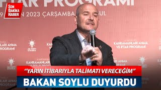 İka İçişleri Bakanı Soylu İstanbulda Duyurdu Yarın İtibarıyla Talimatı Vereceğim