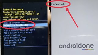 Remove Download Mode | Reboot to Bootloader in Android One