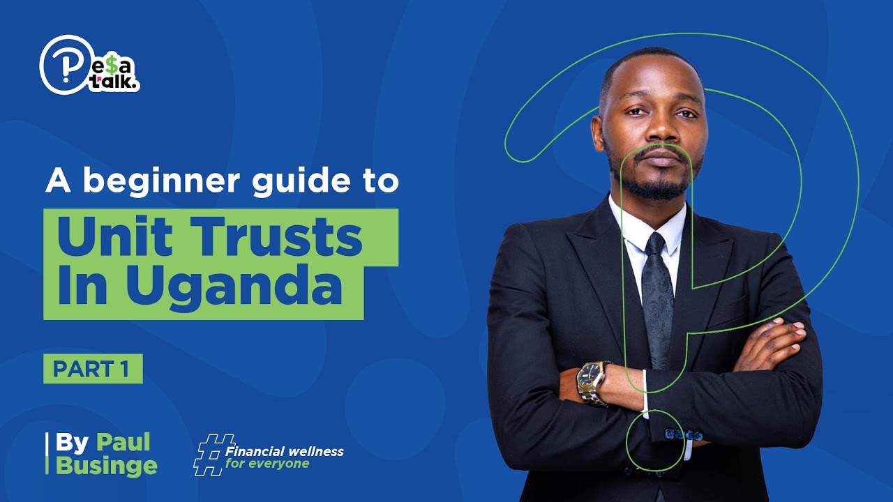 Understanding Collective Investment Schemes Part 1: A Beginner’s Guide to Unit Trusts in Uganda