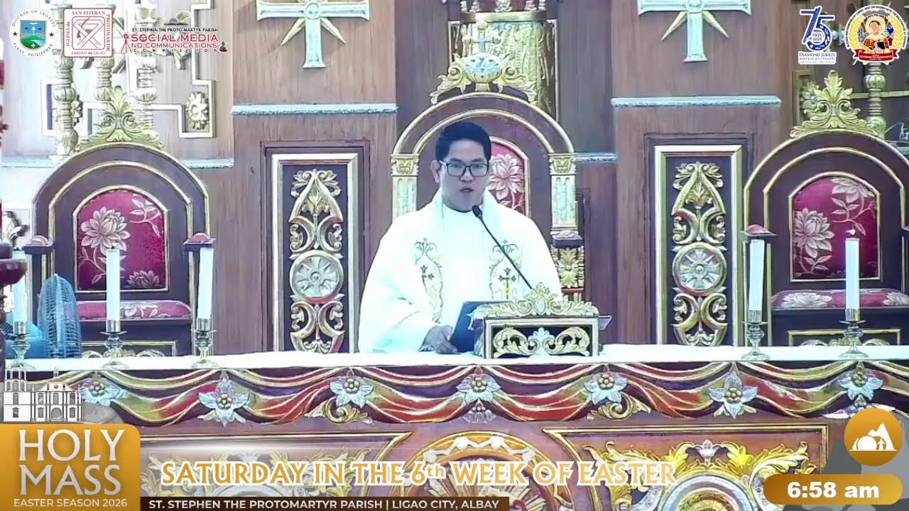 Holy Mass | SATURDAY in the 6ᵗʰ Week of Easter