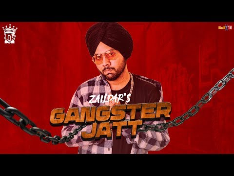 Gangster Jatt - Zaildar |