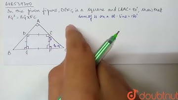 In the given figure DEFG is a square and angleBAC=90^(@) . Show that FG^(2) = BG xx FC  . | CLAS...