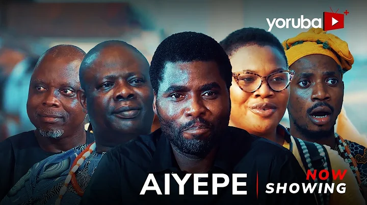 Aiyepe - Yoruba Movie 2025 Drama Ibrahim Chatta, Debbie Shokoya, Dele Odule, Akinwole Abiodun